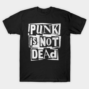 Punk Is Not Dead T-Shirt